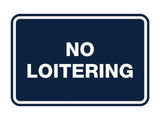 Signs ByLITA Classic Framed No Loitering