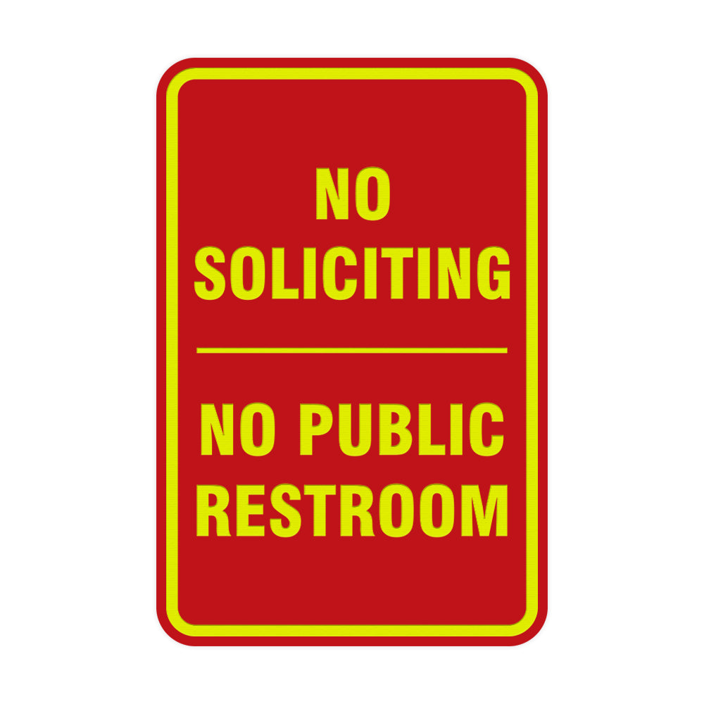 Portrait Round No Soliciting No Public Restroom Sign