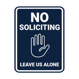 Portrait Round No Soliciting Leave Us Alone Wall or Door Sign