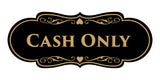 Designer Cash Only Wall or Door Sign
