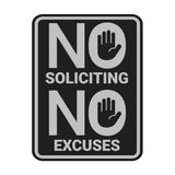 Portrait Round No Soliciting No Excuses Wall or Door Sign