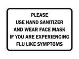Classic Framed Please Use Hand Sanitizer and Wear Face Mask Sign