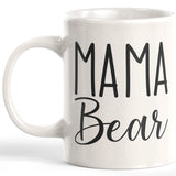 Mama Bear 11oz Coffee Mug - Funny Novelty Souvenir