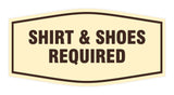 Signs ByLITA Fancy Shirt & Shoes Required Sign with Adhesive Tape, Mounts On Any Surface, Weather Resistant, Indoor/Outdoor Use