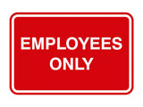 Signs ByLITA Classic Framed Employees Only Sign