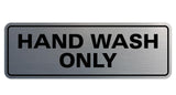 Standard Hand Wash Only Sign