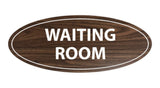 Oval Waiting Room Sign