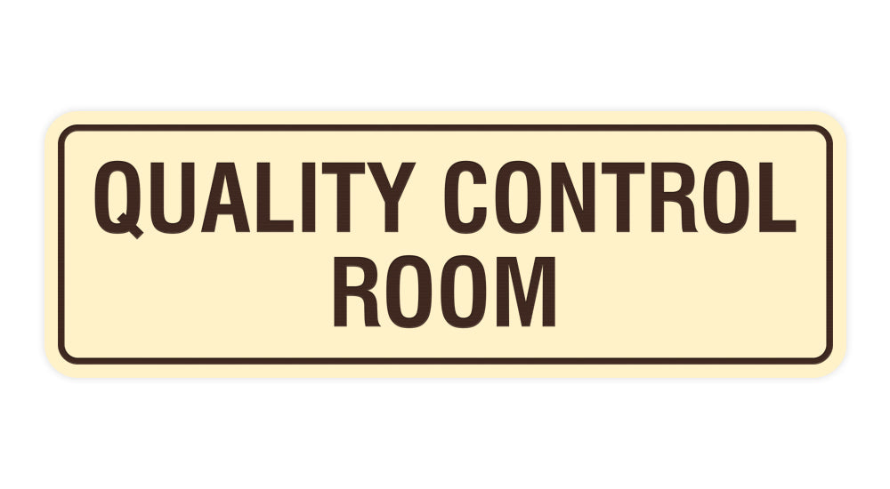 Standard Quality Control Room Sign