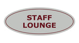 Signs ByLITA Oval Staff Lounge Sign