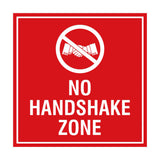 Signs ByLITA Square No Handshake Zone Sign