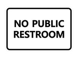 Signs ByLITA Classic Framed No Public Restroom