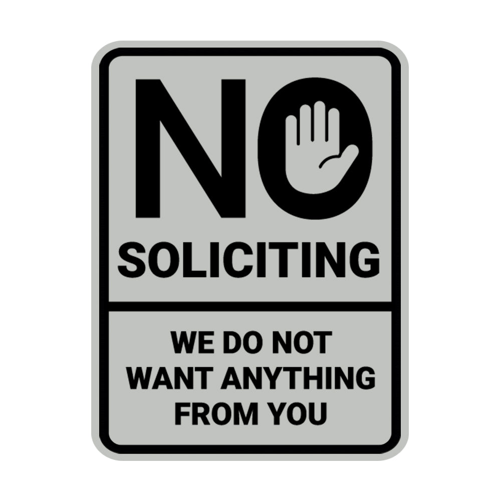 Portrait Round No Soliciting We Do Not Want Anything From You Wall or Door Sign