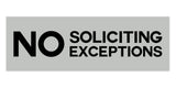 Signs ByLITA Basic No Soliciting No Exceptions Sign