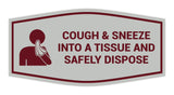 Signs ByLITA Fancy Cough & Sneeze Into A Tissue And Safely Dispose Sign