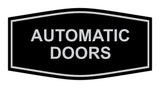 Signs ByLITA Fancy Automatic Doors Sign
