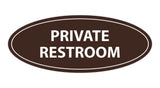 Oval Private Restroom Sign