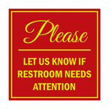 Signs ByLITA Square Please Let Us Know If Restroom Needs Attention Sign