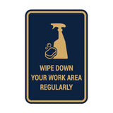 Portrait Round Wipe Down Your Work Area Regularly Sign