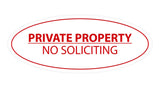 Signs ByLITA Oval PRIVATE PROPERTY NO SOLICITING Sign