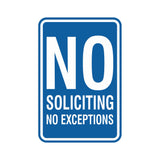 Portrait Round No Soliciting No Exceptions Sign