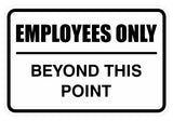 Signs ByLITA Classic Framed Employees Only Beyond This Point Sign