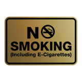 No Smoking including E-Cigarettes Sign