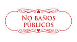 Signs ByLITA Designer Spanish No baños públicos Sign