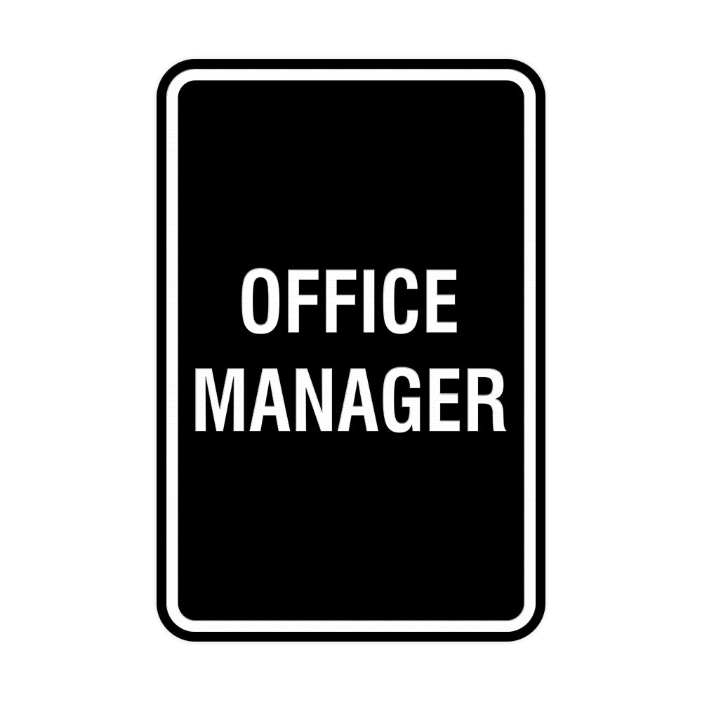 Portrait Round Office Manager Sign