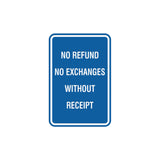 Portrait Round No Refund No Exchanges Without Receipt Sign