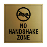 Signs ByLITA Square No Handshake Zone Sign