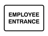 Signs ByLITA Classic Framed Employee Entrance Sign