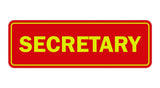 Signs ByLITA Standard Secretary Sign