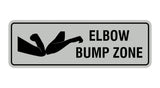 Standard Elbow Bump Zone Sign