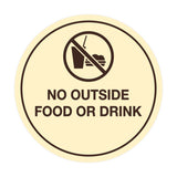 Signs ByLITA Circle No Outside Food Or Drink Sign