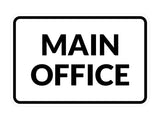 Signs ByLITA Classic Framed Main Office Sign