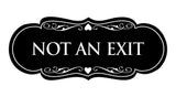 Signs ByLITA Designer Not An Exit Sign