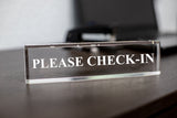 Please Check-In - Office Desk Accessories D?cor