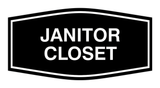 Fancy Janitor Closet Sign
