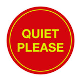 Signs ByLITA Circle Quiet Please Sign