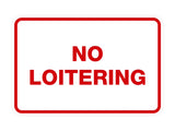 Signs ByLITA Classic Framed No Loitering