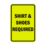 Portrait Round Shirt & Shoes Required Sign
