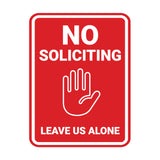 Portrait Round No Soliciting Leave Us Alone Wall or Door Sign