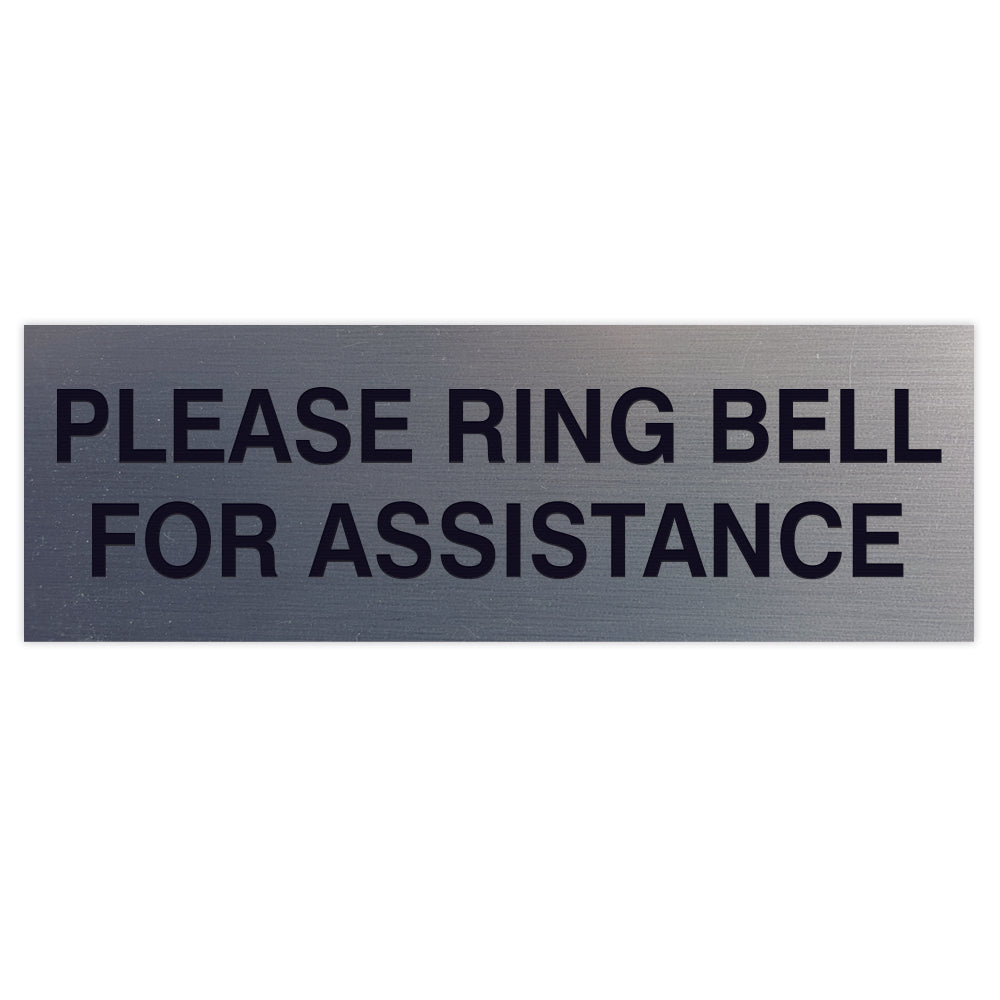 PLEASE RING BELL FOR ASSISTANCE Sign