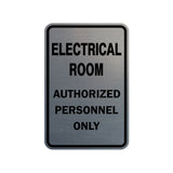 Portrait Round Electrical Room Authorized Personnel Only Sign