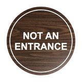 Signs ByLITA Circle Not An Entrance Sign