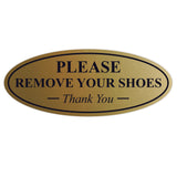 Oval PLEASE REMOVE YOUR SHOES Thank You Sign