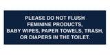 Signs ByLITA Basic Please Do Not Flush Etiquette Sign