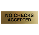 Signs ByLITA Basic No Checks Accepted Sign