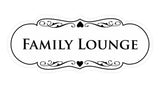Signs ByLITA Designer Family Lounge Sign