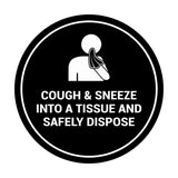 Signs ByLITA Circle Cough & Sneeze Into A Tissue And Safely Dispose Sign